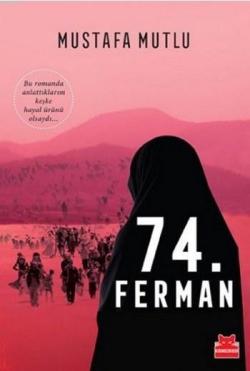 74. Ferman - Mustafa Mutlu- | Yeni ve İkinci El Ucuz Kitabın Adresi