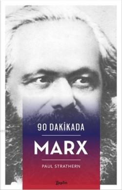 90 Dakikada Marx - Paul Strathern- | Yeni ve İkinci El Ucuz Kitabın Ad
