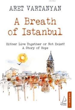 A Breath Of Istanbul - Aret Vartanyan- | Yeni ve İkinci El Ucuz Kitabı