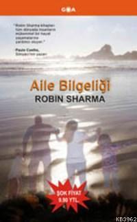 Aile Bilgeliği - Robin Sharma | Yeni ve İkinci El Ucuz Kitabın Adresi