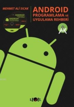 Android Programlama ve Uygulama Rehberi - Mehmet Ali Sıcak | Yeni ve İ