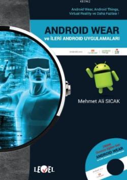 Androıd Wear ve İleri Android Uygulamaları (DVD Hediyeli)