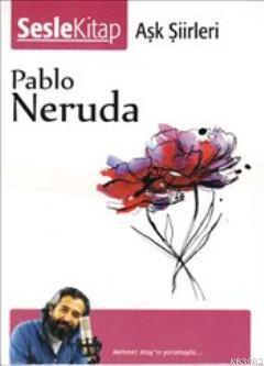 Neruda - Aşk Şiirleri - Pablo Neruda | Yeni ve İkinci El Ucuz Kitabın 