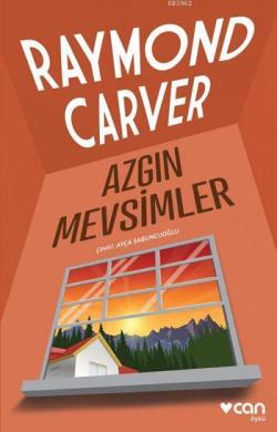 Azgın Mevsimler - Raymond Carver | Yeni ve İkinci El Ucuz Kitabın Adre