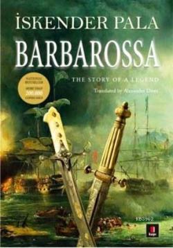 Barbarossa: The Story Of a Legend - İskender Pala- | Yeni ve İkinci El