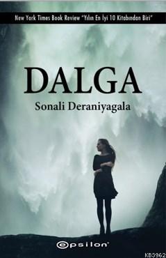 Dalga - Sonali Deraniyagala- | Yeni ve İkinci El Ucuz Kitabın Adresi