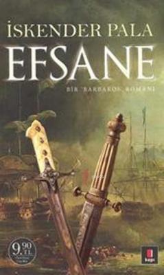 Efsane (Cep Boy); Bir Barbaros Romanı