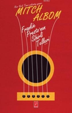 Frankie Presto'nun Sihirli Telleri - Mitch Albom | Yeni ve İkinci El U