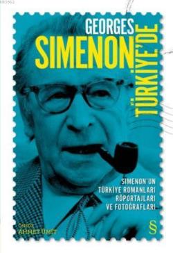 Georges Sımenon Türkiyede - Ahmet Ümit | Yeni ve İkinci El Ucuz Kitabı