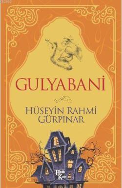 Gulyabani - Hüseyin Rahmi Gürpınar- | Yeni ve İkinci El Ucuz Kitabın A