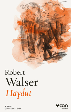 Haydut - Robert Walser- | Yeni ve İkinci El Ucuz Kitabın Adresi