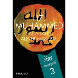 Hz. Muhammed S.A.V Siret Ansiklopedisi 3.Cilt