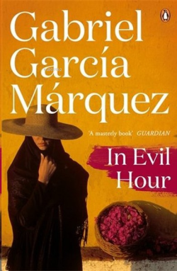 In Evil Hour (Marquez 2014)