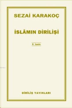 İslam'ın Dirilişi - Sezai Karakoç | Yeni ve İkinci El Ucuz Kitabın Adr