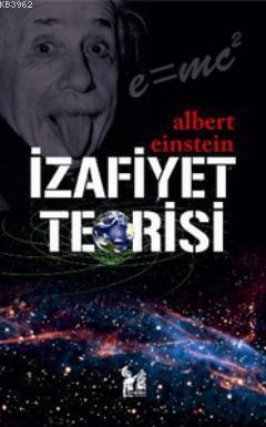 İzafiyet Teorisi - Albert Einstein | Yeni ve İkinci El Ucuz Kitabın Ad