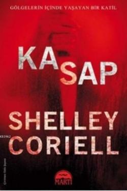 Kasap - Shelley Coriell- | Yeni ve İkinci El Ucuz Kitabın Adresi