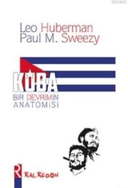 Küba – Bir Devrimin Anatomisi