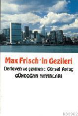 Max Frisch'in Gezileri