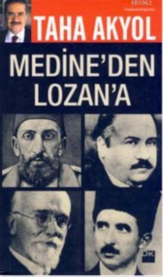 Medine'den Lozan'a; Çok-Hukuklu Sistem'in Tarihteki Deneyleri