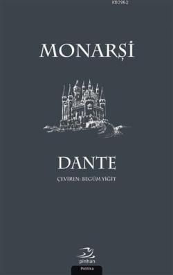 Monarşi - Dante Alighieri | Yeni ve İkinci El Ucuz Kitabın Adresi