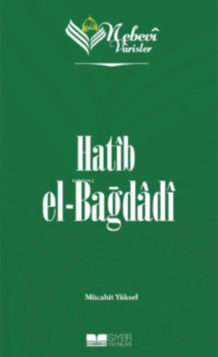 Hatip el Bağdadi;Nebevi Varisler 46