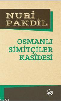 Osmanlı Simitçileri Kasidesi