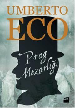 Prag Mezarlığı - Umberto Eco | Yeni ve İkinci El Ucuz Kitabın Adresi