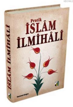 Pratik İslam İlmihali (Ciltli)