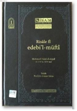 Risale Fi Edebil-Müfti (Mehmed Fıkhi el-Ayni)