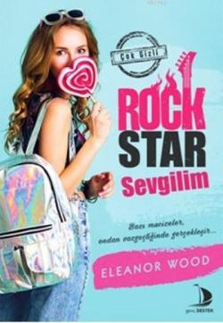 Rock Star Sevgilim - Eleanor Wood | Yeni ve İkinci El Ucuz Kitabın Adr
