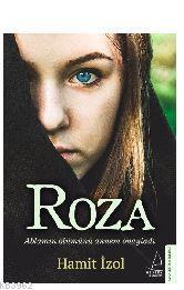 Roza - Hamit İzol- | Yeni ve İkinci El Ucuz Kitabın Adresi