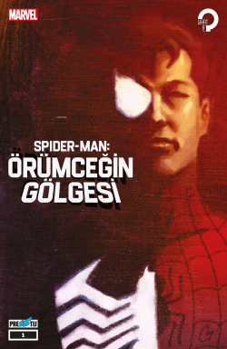 Spider-Man Örümceğin Gölgesi: Bölüm 1