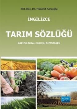 Tarım Sözlüğü; Agricultural English Dictionary