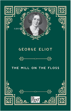 The Mill On the Floss