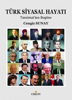 Türk Siyasal Hayatı:Tanzimattan Günümüze
