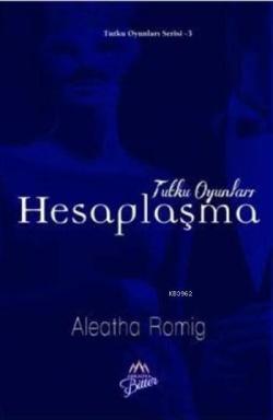 Hesaplaşma - Aleatha Romig- | Yeni ve İkinci El Ucuz Kitabın Adresi