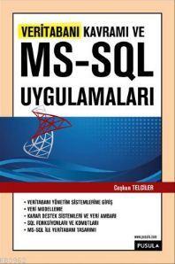 Veritabanı Kavramı ve MS -SQL Uygulamaları - Coşkun Telciler | Yeni ve