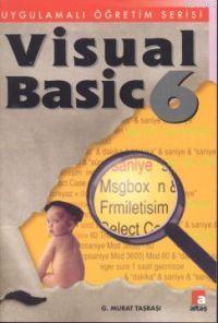 Visual Basic 6.0 - G. Murat Taşbaşı | Yeni ve İkinci El Ucuz Kitabın A