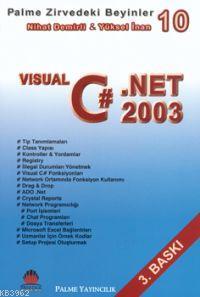 Visual C# .NET 2003 - | Yeni ve İkinci El Ucuz Kitabın Adresi
