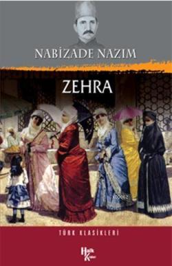Zehra - Nabizade Nazım- | Yeni ve İkinci El Ucuz Kitabın Adresi