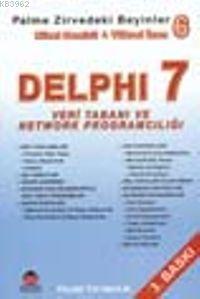 Zirvedeki Beyinler 6 / Delphi 7 V. Tab ve Network Programcılığı - Niha