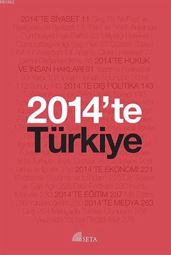 2014'te Türkiye - Kolektif- | Yeni ve İkinci El Ucuz Kitabın Adresi