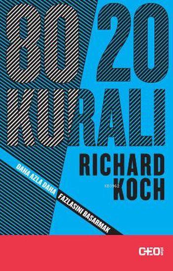 80/20 Kuralı - Richard Koch | Yeni ve İkinci El Ucuz Kitabın Adresi