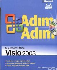 Adım Adım Microsoft Office Visio 2003 - Judy Lemke | Yeni ve İkinci El