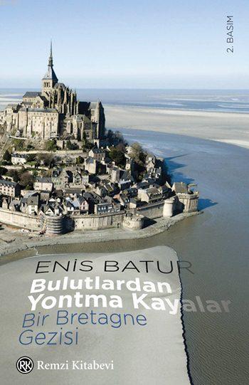Bulutlardan Yontma Kayalar - Enis Batur | Yeni ve İkinci El Ucuz Kitab