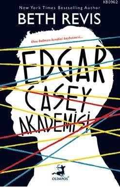Edgar Casey Akademisi - Beth Revis | Yeni ve İkinci El Ucuz Kitabın Ad