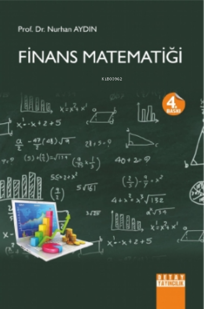 Finans Matematiği - Nurhan Aydın | Yeni ve İkinci El Ucuz Kitabın Adre