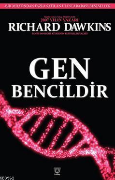 Gen Bencildir - Richard Dawkins | Yeni ve İkinci El Ucuz Kitabın Adres