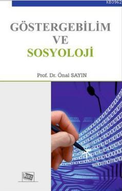 Göstergebilim ve Sosyoloji - Önal Sayın | Yeni ve İkinci El Ucuz Kitab