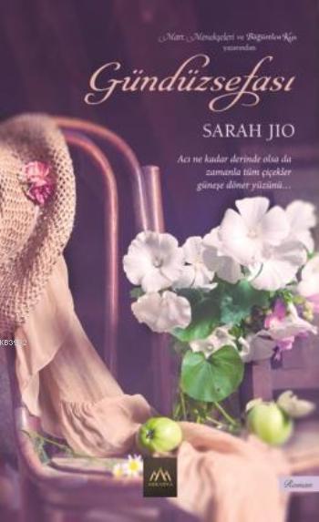 Gündüzsefası - Sarah Jio | Yeni ve İkinci El Ucuz Kitabın Adresi
